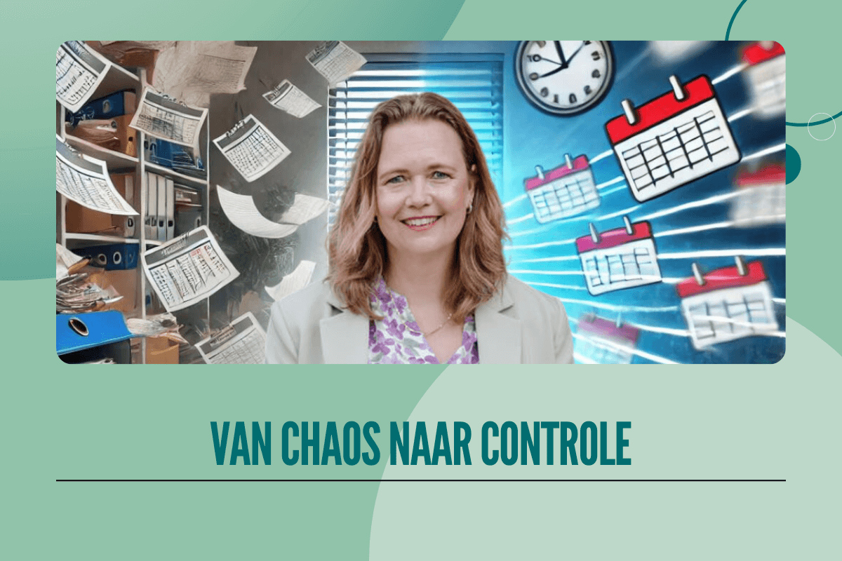 BLOG van Chaos naar Controle